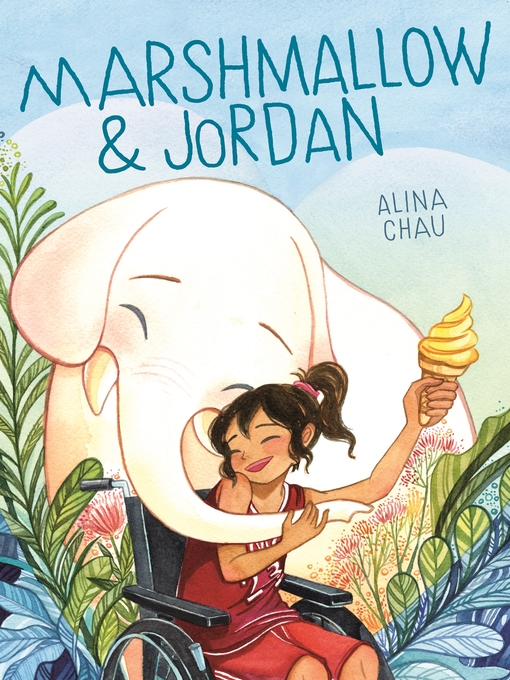Title details for Marshmallow & Jordan by Alina Chau - Wait list